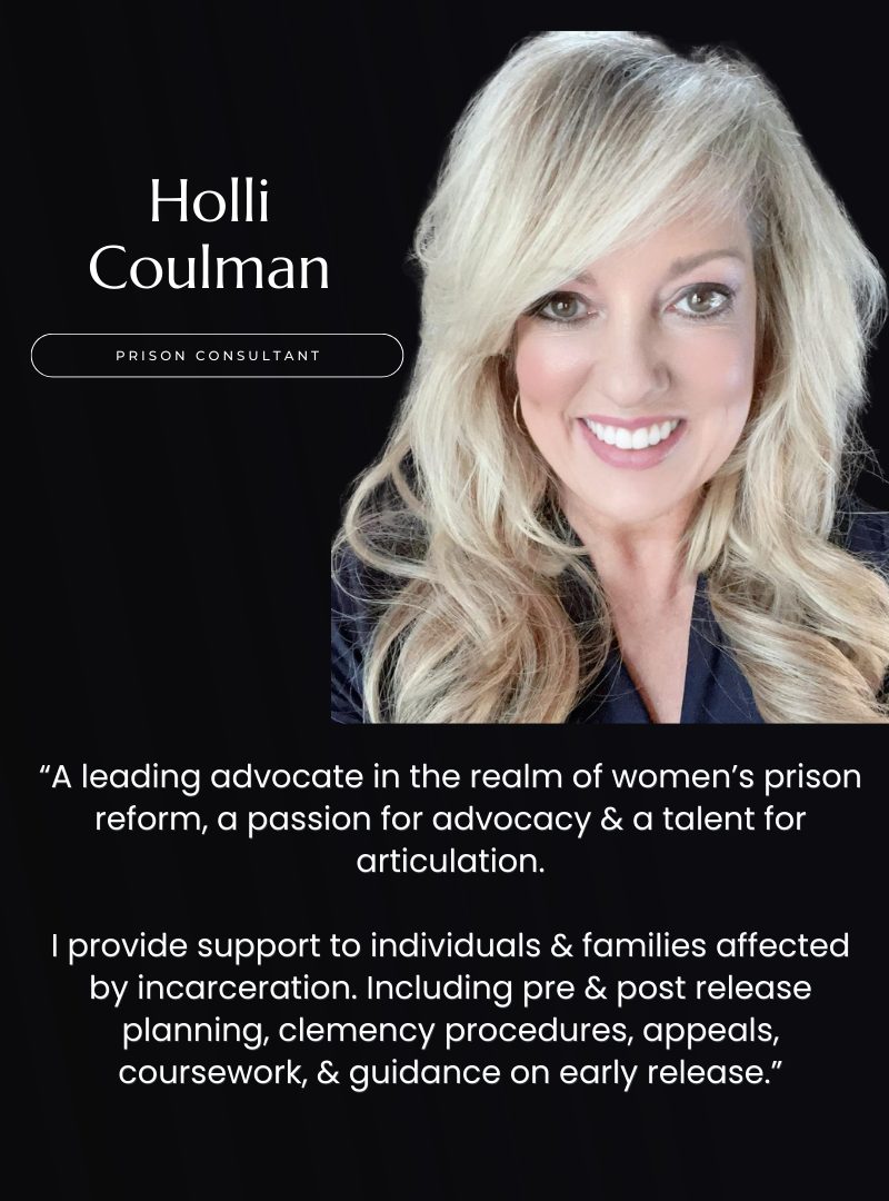 Prison Consultant - Holli Coulman